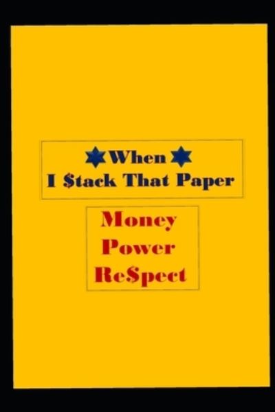 Cover for Ayabulela Daweti · When I Stack That Paper (Pocketbok) (2020)