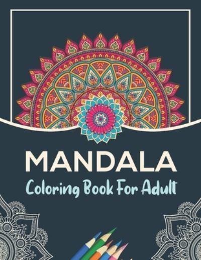 Cover for Gray Ryley Gray · Mandala coloring book (Pocketbok) (2021)