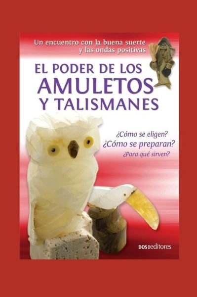 Cover for Sasha · El Poder de Los Amuletos Y Talismanes (Paperback Bog) (2020)