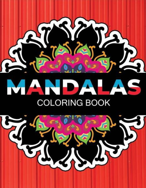 Mandalas coloring book - Dasanix Gefinix - Boeken - Independently Published - 9798683991487 - 8 september 2020