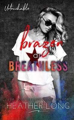Cover for Heather Long · Brazen and Breathless (Pocketbok) (2020)