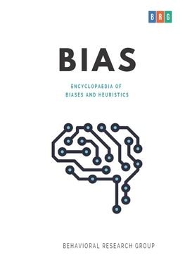 Cover for Behavioral Research Group · Bias (Paperback Book) (2020)