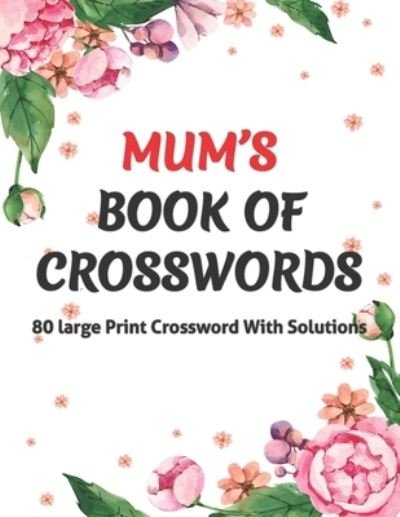 Cover for Publication · Mums Book Of Crosswords (Paperback Book) (2021)