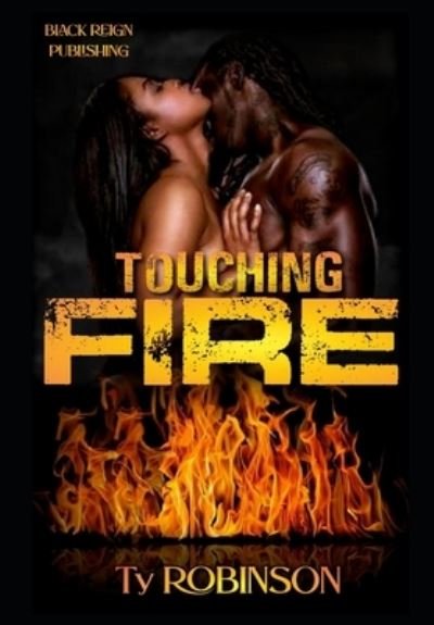 Cover for Ty Robinson · Touching Fire (Paperback Bog) (2021)