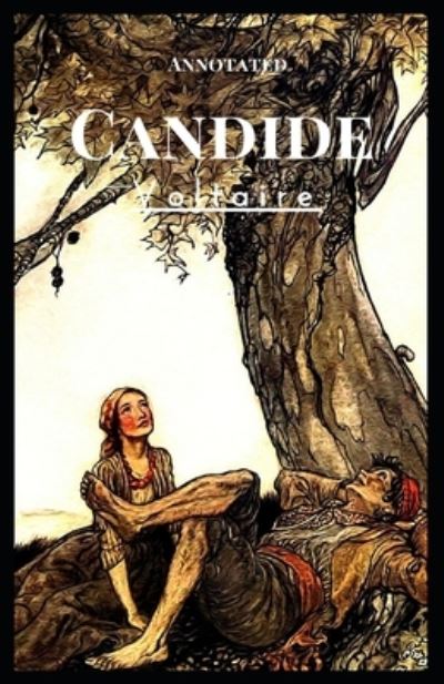 Cover for Francois-Marie Arouet Voltaire · Candide Annotated (Pocketbok) (2021)