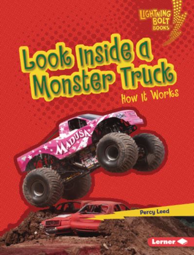 Cover for Percy Leed · Look Inside a Monster Truck (Book) (2024)