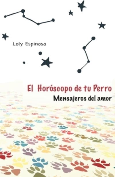 Cover for Fran J. Tapia Lobo · Horóscopo de Tu Perro (Book) (2021)