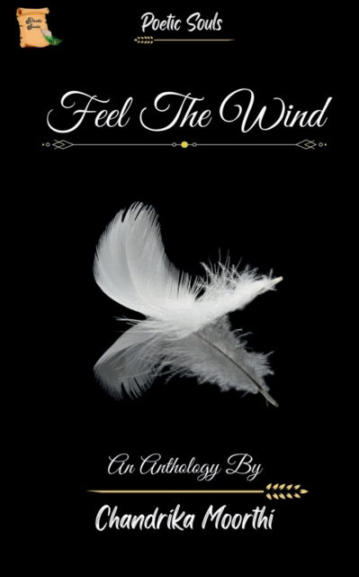 Cover for Chandrika Moorthi · Feel The Wind (Paperback Book) (2021)