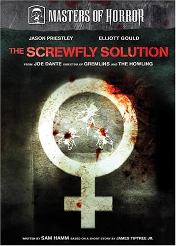 Cover for Masters of Horror: the Screwfly Solution (DVD) [Widescreen edition] (2007)