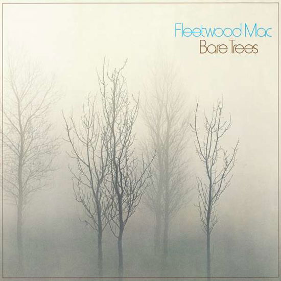 Bare Trees - Fleetwood Mac - Música - WEA - 0081227965488 - 20 de septiembre de 2017
