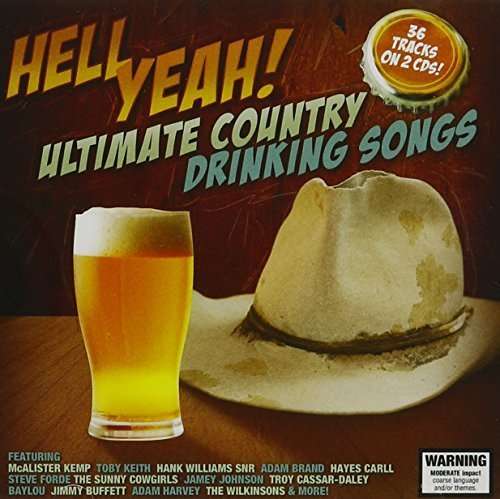 Cover for Hell Yeah: Ultimate Country Drinking Songs / Var (CD) (2012)