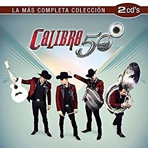 Cover for Calibre 50 · La Mas Completa Coleccion (CD) (2015)