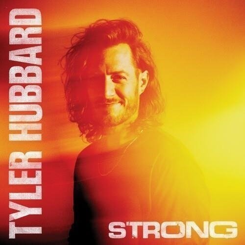 Strong - Tyler Hubbard - Musikk - EMI - 0602458928488 - 19. april 2024