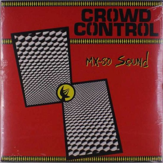 Cover for Mx-80 Sound · Crowd Control (LP) [Reissue edition] (2016)