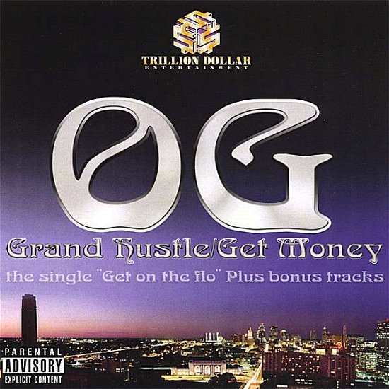 Cover for Og · Grand Hustle / Get Money (CD) (2007)