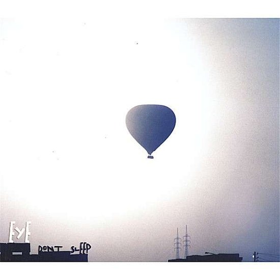 Cover for Eye · Don't Sleep (CD) (2007)
