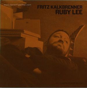 Cover for Fritz Kalkbrenner · Ruby Lee '74 Version/l (7&quot;) [Limited edition] (2012)