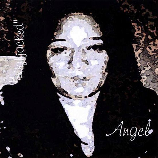 Cover for Angel · Highjacked (CD) (2009)