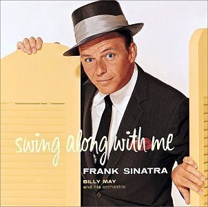 Cover for Frank Sinatra · Swing Along with Me (LP) (2016)