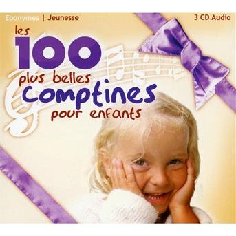 Cover for Les 100 Plus Belles Comptines (CD) (2010)