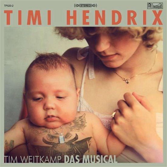 Cover for Timi Hendrix · Tim Weitkamp Das Musical (Ltd.green Vinyl) (VINIL) [Limited edition] (2018)