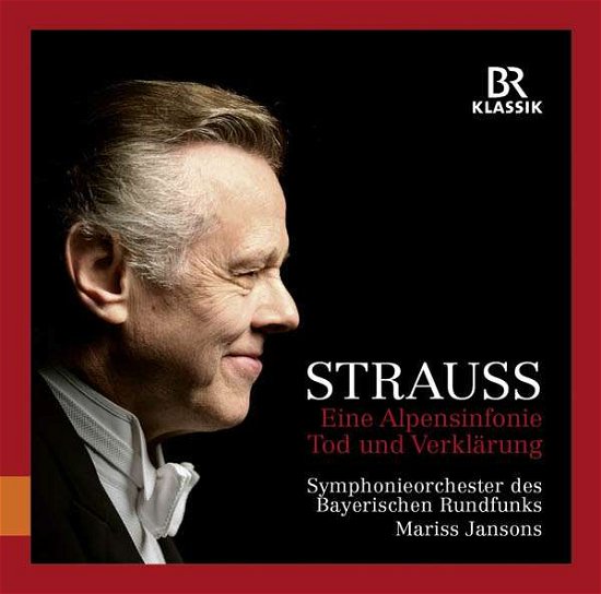 An Alpine Symphony Op.6 - R. Strauss - Musik - BR KLASSIK - 4035719001488 - January 2, 2017