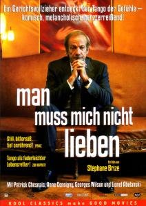 Cover for Patrick Chesnais · Man Muss Mich Nicht Lieben (DVD) (2007)