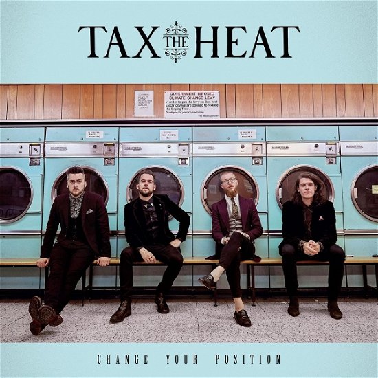 Cover for Tax the Heart · Change Your Position (CD) (2018)