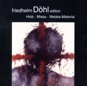 Cover for Dohl / Schluter / Neue Musik Lubeck · Hiob Missa Medea-material 12 (CD) (2009)