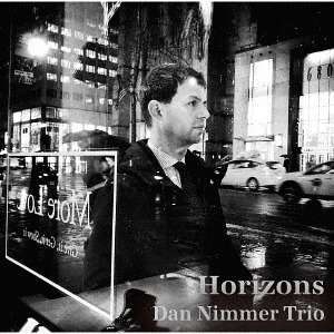 Cover for Dan Nimmer Trio · Horizons (CD) [Japan Import edition] (2021)