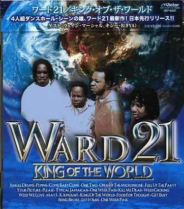 Ward 21 · King of World (CD) [Bonus Tracks edition] (2006)