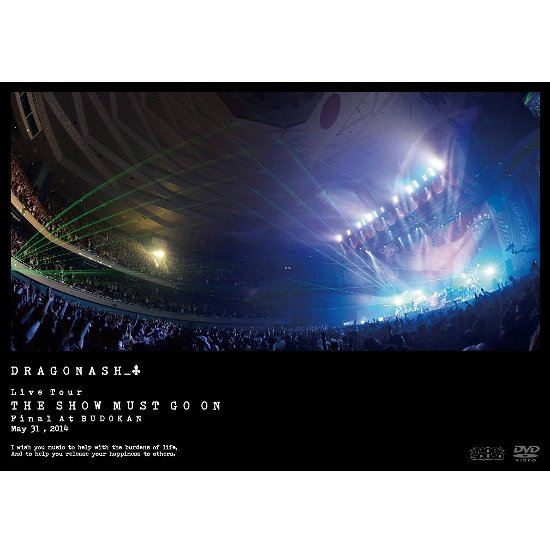 Cover for Dragon Ash · Live Tour the Show Must Go on Final at Budokan May 31.2014 (MDVD) [Japan Import edition] (2014)