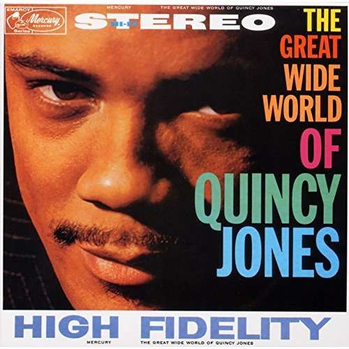 Great Wide World Of: Limited - Quincy Jones - Musik - UNIVERSAL - 4988005888488 - 2. Juni 2015