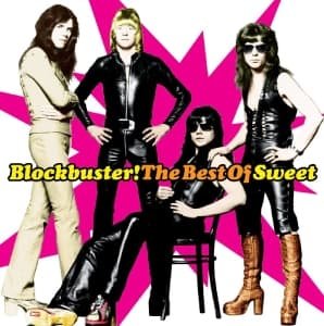 Cover for The Sweet · Blockbuster! The Best Of The Sweet (CD) (2020)