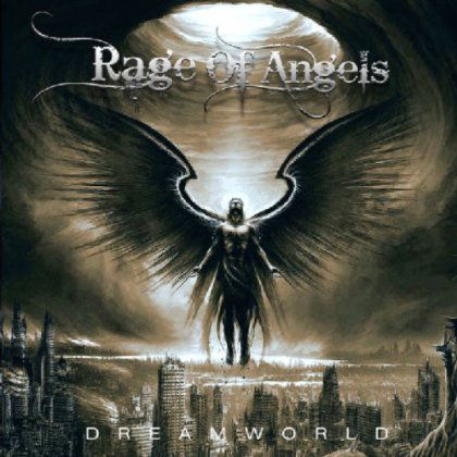 Cover for Rage Of Angels · Dreamworld (CD) (2013)