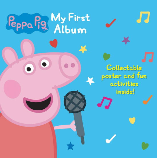 My First Album - Peppa Pig - Musiikki - SPV - 5053083204488 - perjantai 22. marraskuuta 2019