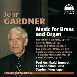 Music for Brass & Organ - Gardner / Archibald / Cosmopolitan Brass - Musiikki - TOCCATA CLASSICS - 5060113440488 - tiistai 8. maaliskuuta 2011