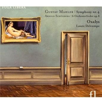 Cover for Mahler / Delcampe / Oxalys Chamber Ensemble · Symphony No. 4 (CD) [Chamber edition] [Digipak] (2009)