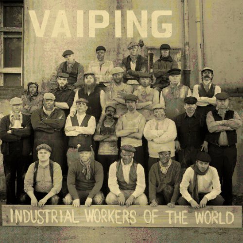 Cover for Vaiping · Industrial Workers Of The World (CD) (2011)