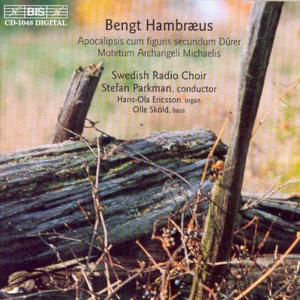 Motetum Archangeli Michaelis - Hambraeus,bengt / Swedish Radio Choir / Parkham - Musik - Bis - 7318590010488 - 14 februari 2000