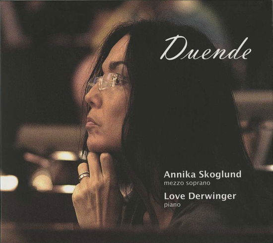 Cover for Duende · Annika Skoglund - Love Derwinger (CD)