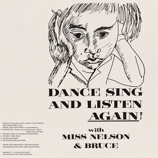 Cover for Miss Nelson / Bruce Haack · Dance Sing And Listen Again! (LP) (2023)