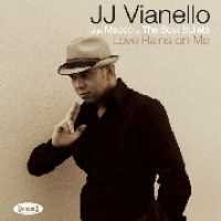 Cover for J.J. Vianello · Love Rains On Me (CD) (2014)