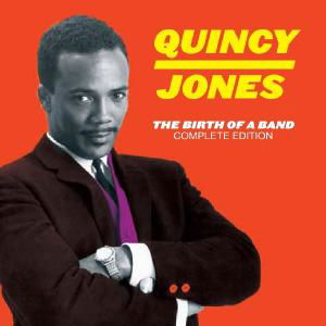 The Birth Of A Band - Quincy Jones - Music - ESSENTIAL JAZZ CLASSICS - 8436028694488 - January 25, 2010