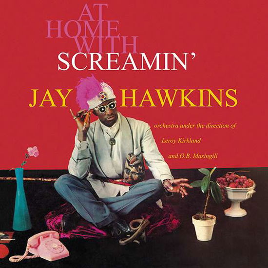 Cover for Jay Screamin Hawkins · At Home with Screamin' Jay Hawkins (LP) (2017)