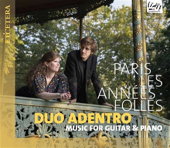 Cover for Duo Adentro · Paris Les Annees Folles: Music For Guitar &amp; Piano (CD) (2022)