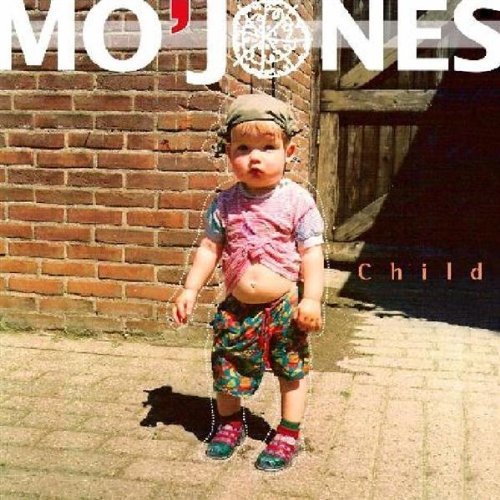 Child - Mo'jones - Música - INBETWEENS - 8715757000488 - 13 de novembro de 2008