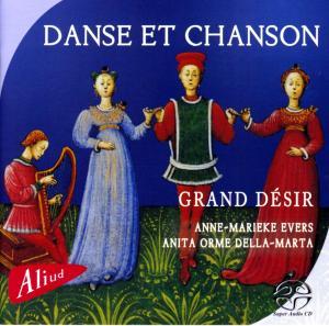 Dance Et Chanson - Grand Desir - Muzyka - ALIUD - 8717775550488 - 30 kwietnia 2010