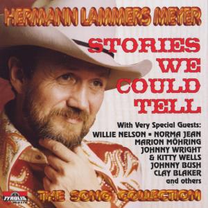 Stories We Could Tell - Hermann Lammers Meyer - Musik - TYROLIS - 9003549518488 - 4. juli 2001