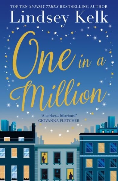 One in a Million - Lindsey Kelk - Bøger - HarperCollins Publishers - 9780007582488 - 22. marts 2018
